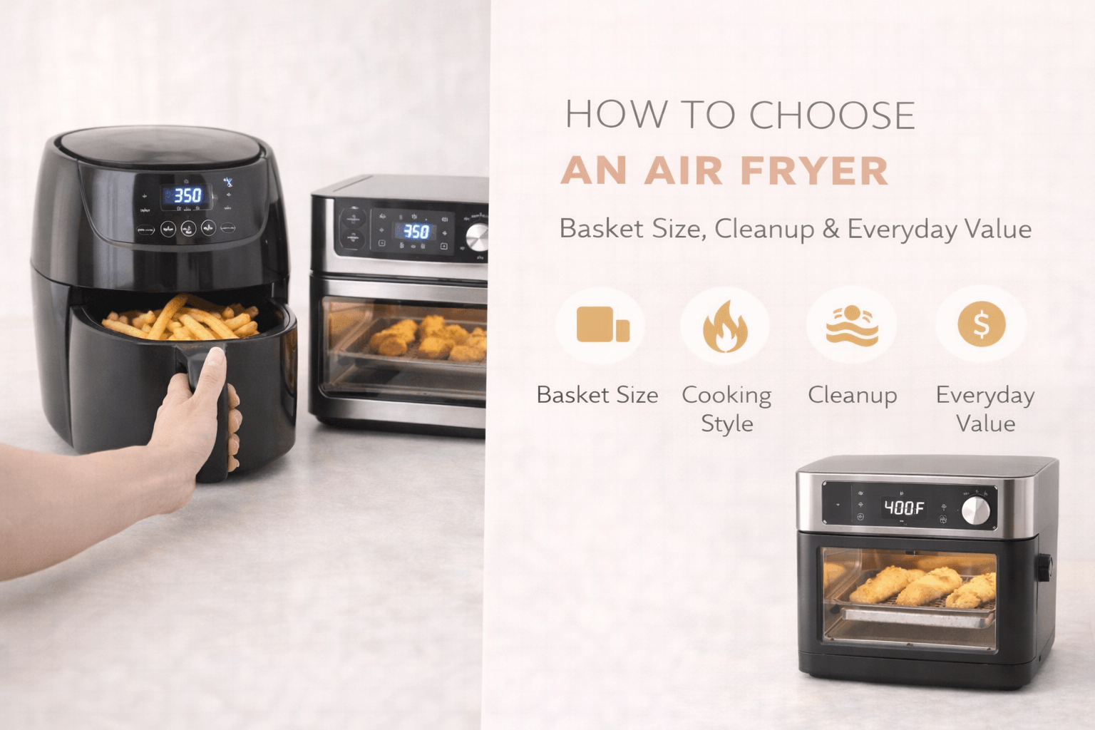 How To Choose An Air Fryer: Basket Size, Cleanup, and Everyday Value